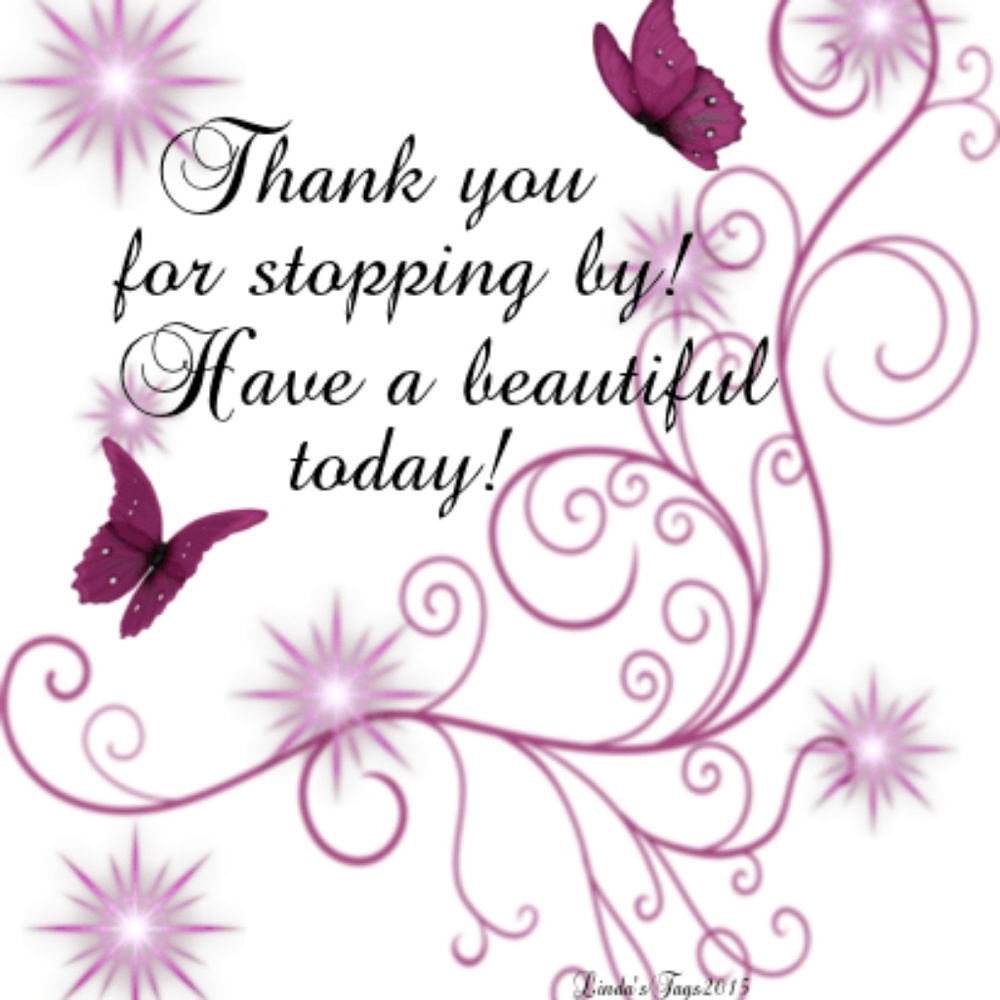 THANKS FOR STOPPING BY